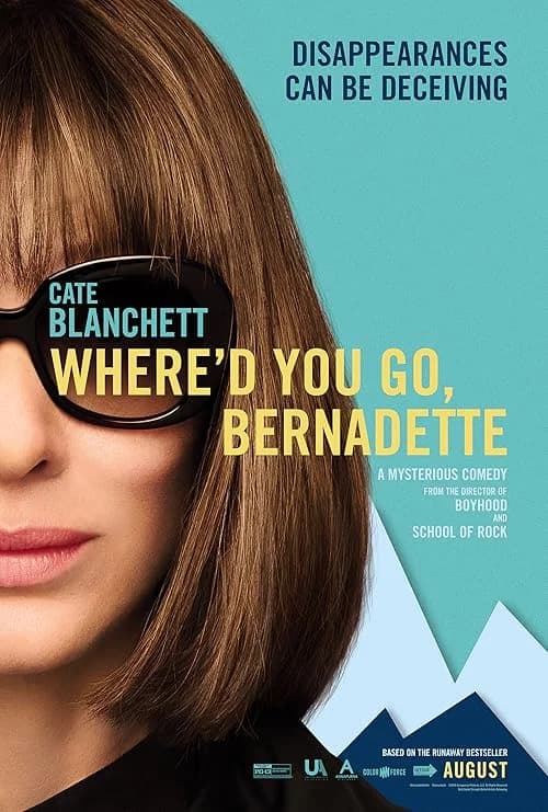 Where'd You Go, Bernadette film posteri
